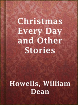cover image of Christmas Every Day and Other Stories